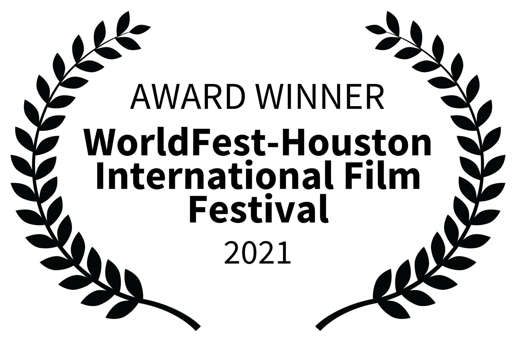 Silver Remi Award Winner 2021 WorldFest Houston International Film Festival